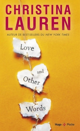 Livrenpoche : Love and other words - Christina Lauren - Livre