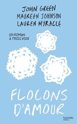 Livrenpoche : Flocons d'amour - John Green - Livre