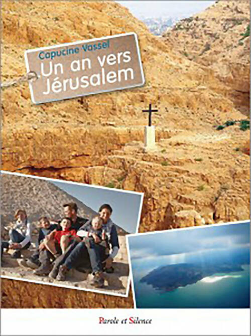 Livrenpoche : Un an vers jerusalem - Capucine Vassel - Livre