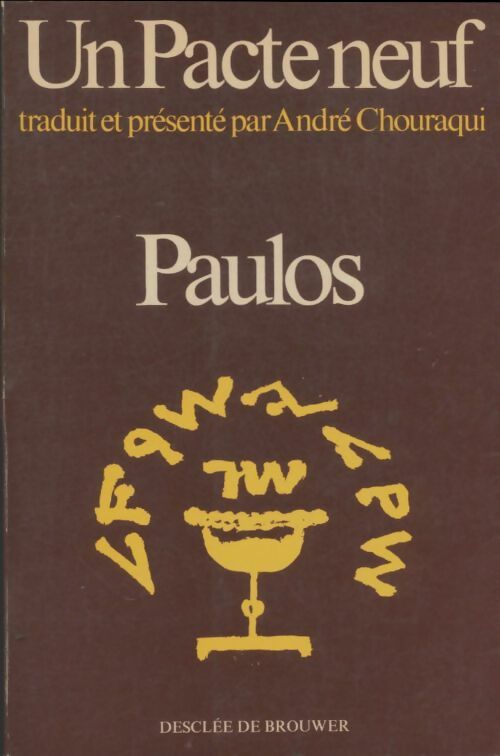Livrenpoche : Le nouveau testament : Paulos - André Chouraqui - Livre