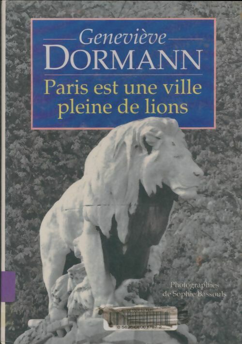 Livrenpoche : Paris est une ville pleine de lions - Geneviève Dormann - Livre