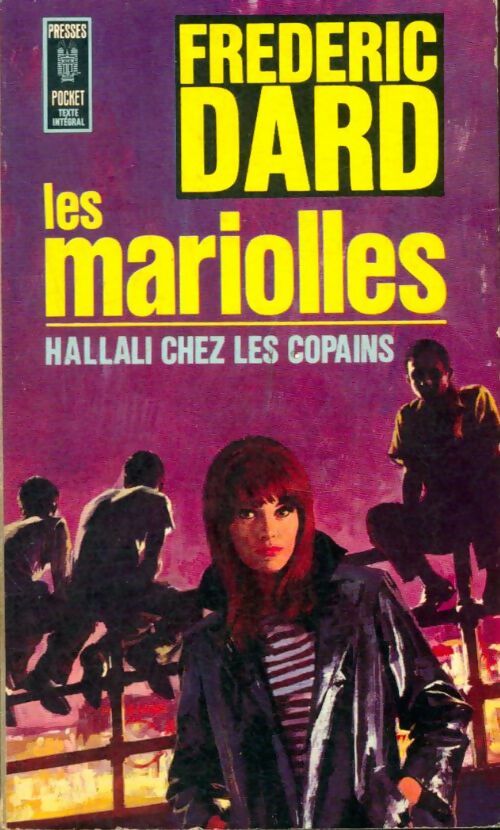 Livrenpoche : Les mariolles : Hallali chez les copains - Frédéric Dard - Livre