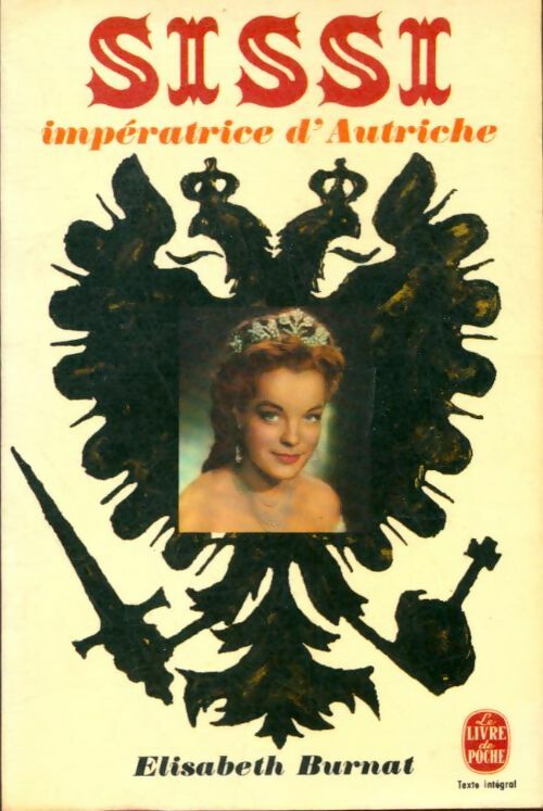 Livrenpoche : Sissi impératrice d'Autriche - Elisabeth Burnat - Livre
