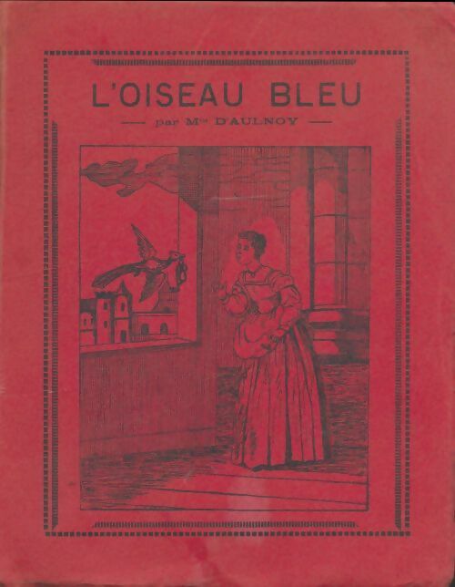 Livrenpoche : L'oiseau bleu - Madame D'aulnoy - Livre