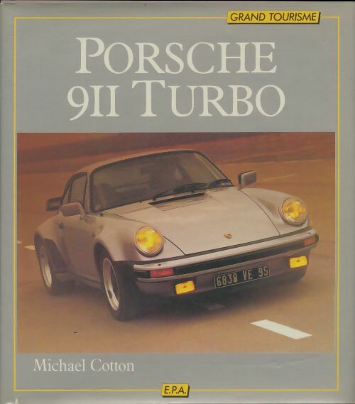 Livrenpoche : Porsche 911 turbo - Michael Cotton - Livre