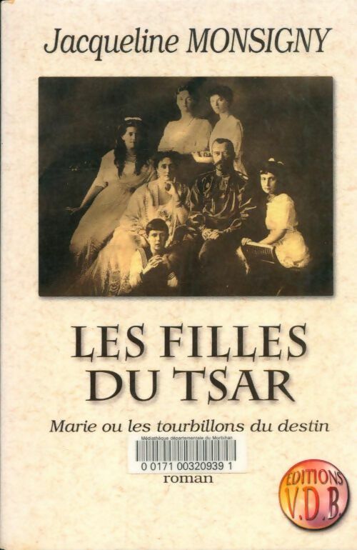 Livrenpoche : Les filles du Tsar - Jacqueline Monsigny - Livre