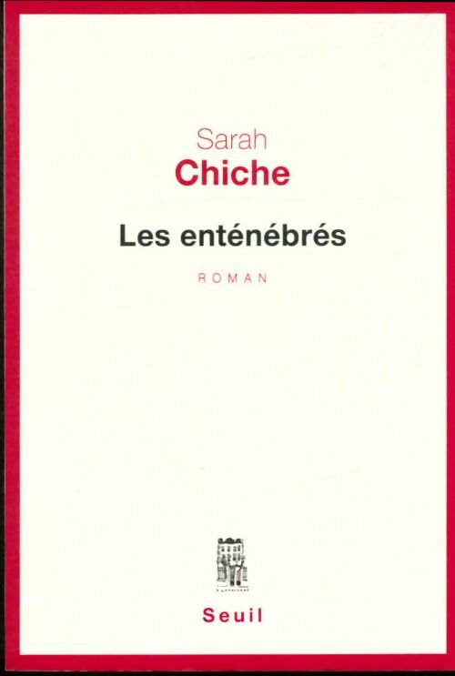 Livrenpoche : Les enténébrés - Sarah Chiche - Livre