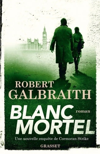 Livrenpoche : Blanc mortel - Robert Galbraith - Livre