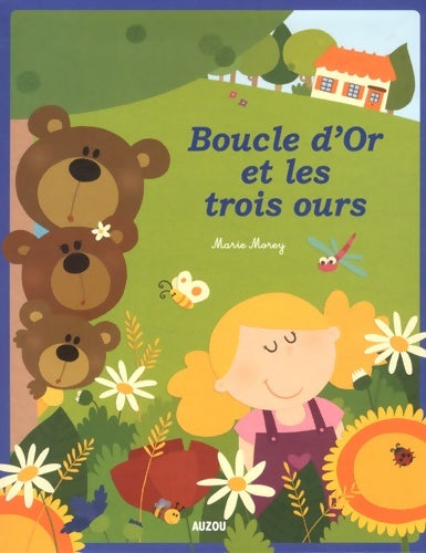 Livrenpoche : Boucle d'or et les trois ours - Marie Morey - Livre