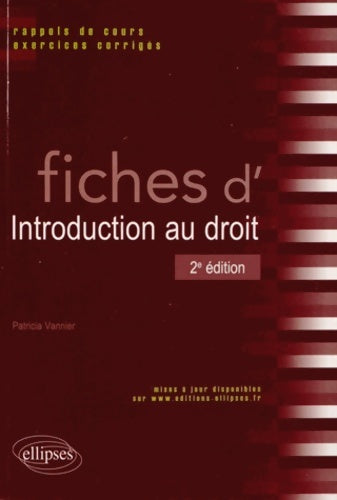 Livrenpoche : Fiches d'introduction au droit rappels de cours & exercices corrigés - Patricia Vannier - Livre