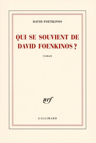 Livrenpoche : Qui se souvient de David foenkinos ? - David Foenkinos - Livre