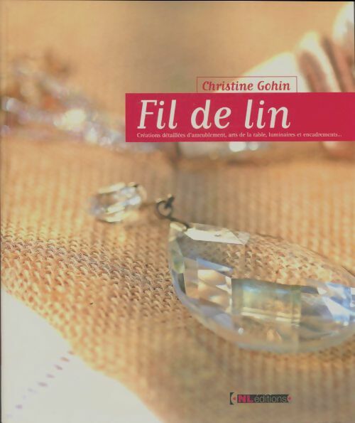 Livrenpoche : Fil de lin - Christine Gohin - Livre