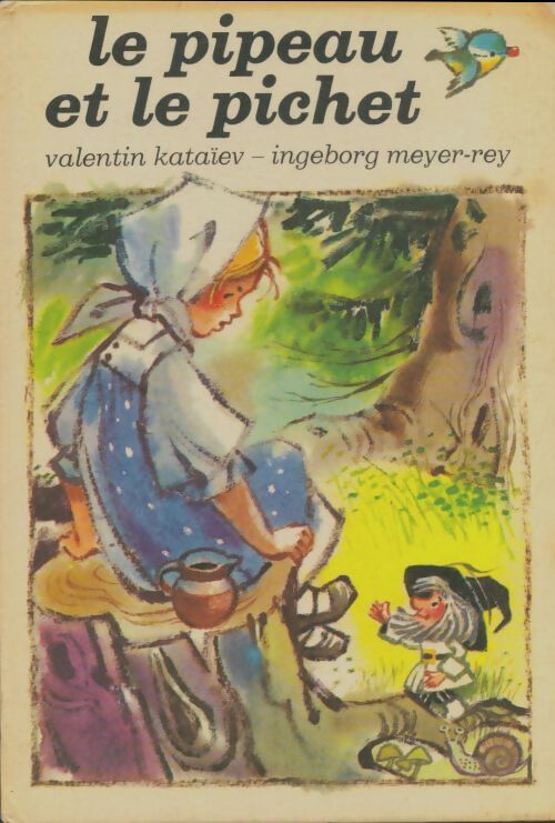 Livrenpoche : Le pipeau et le pichet - Ivan Kataiev - Livre