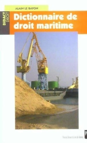 Livrenpoche : Dictionnaire de droit maritime - Pur - Livre
