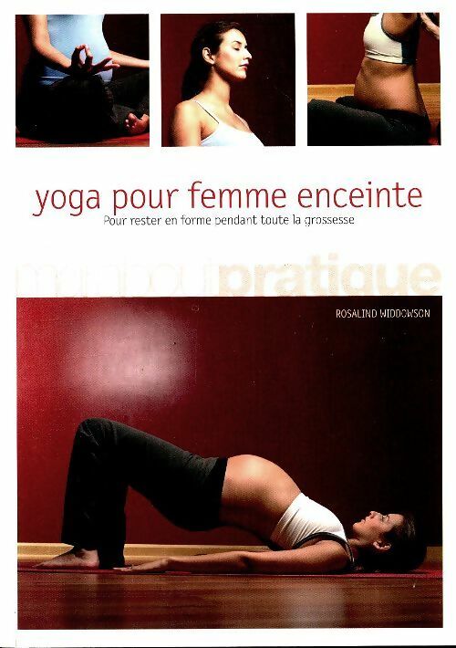Livrenpoche : Yoga pour femme enceinte - Rosalind Widdowson - Livre