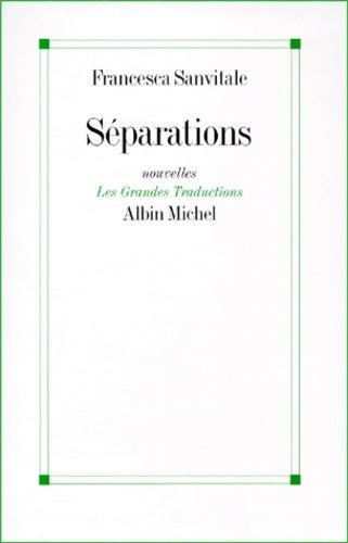 Livrenpoche : Séparations - Francesca Sanvitale - Livre