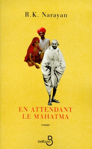 Livrenpoche : En attendant le mahatma - Philippe Rouard - Livre