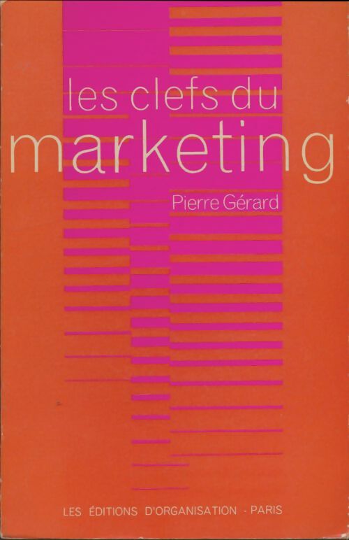 Livrenpoche : Les clefs du marketing - pierre Gerard - Livre