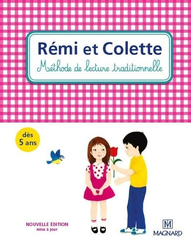 Livrenpoche : Rémi et Colette : Nouvelle édition 2015 - Collectif - Livre