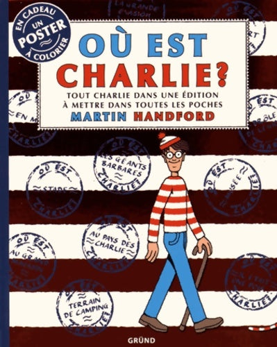 Livrenpoche : Où est Charlie ? - Martin Handford - Livre