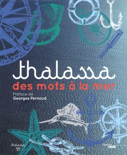 Livrenpoche : Thalassa - Collectif - Livre