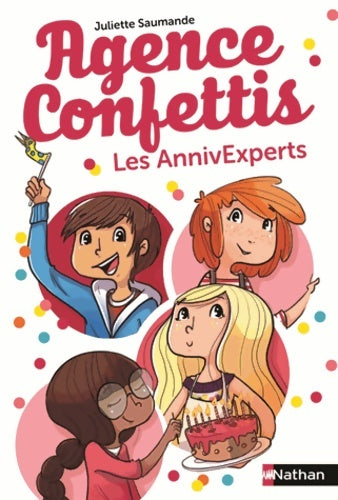 Livrenpoche : Les annivexperts - Juliette Saumande - Livre