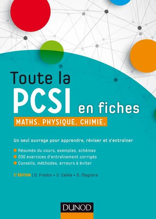Livrenpoche : Toute la PCSI en fiches - 2ed - maths physique chimie : Maths physique chimie - Savério Calléa - Livre