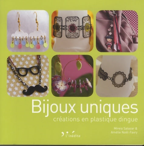 Livrenpoche : Bijoux uniques : Créations en plastique dingue - Mireia Salazar - Livre