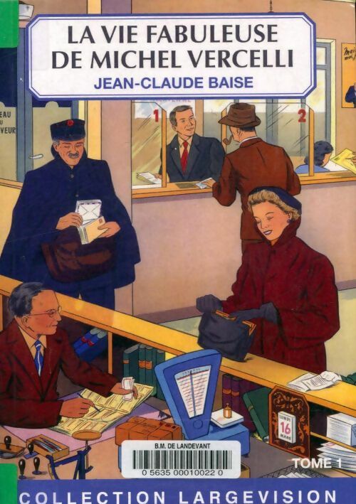 couverture de : La vie fabuleuse de Michel Vercelli