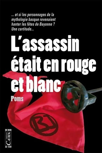 Livrenpoche : L'assassin était en rouge et blanc - Poms - Livre