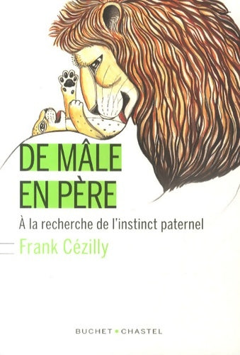 Livrenpoche : De male en père - Frank Cézilly - Livre
