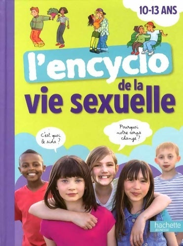 Livrenpoche : L'encyclo de la vie sexuelle - Jacqueline Kahn-Nathan - Livre