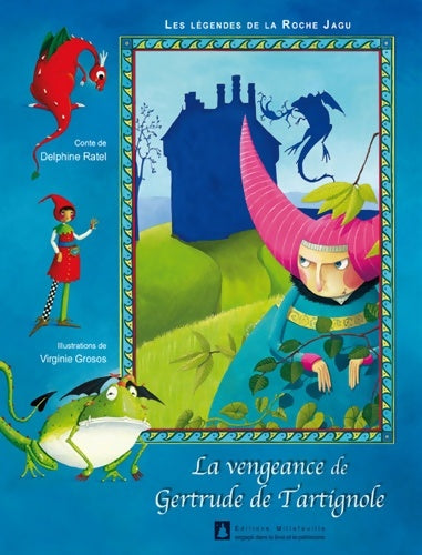 Livrenpoche : La vengeance de gertrude de tartignol - Delphine Ratel - Livre