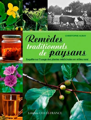 Livrenpoche : Remèdes traditionnels de paysans - Christophe Auray - Livre
