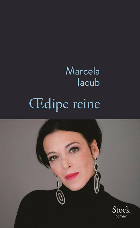 Livrenpoche : Oedipe reine - Marcela Iacub - Livre