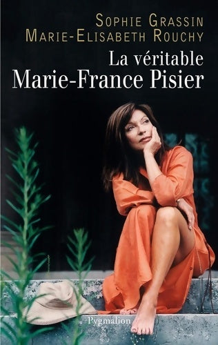 Livrenpoche : La véritable Marie-France pisier - Marie-elisabeth Rouchy - Livre