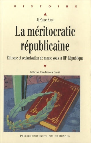 Livrenpoche : Meritocratie republicaine - Jérôme Krop - Livre