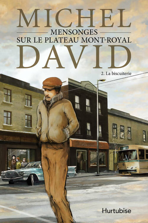 Livrenpoche : Mensonges sur le plateau-mont-royal v 02 la biscuiterie - Michel David - Livre