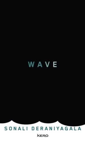 Livrenpoche : Wave - Sonali Deraniyagala - Livre