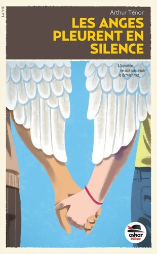 Livrenpoche : Les Anges pleurent en silence - Arthur Ténor - Livre