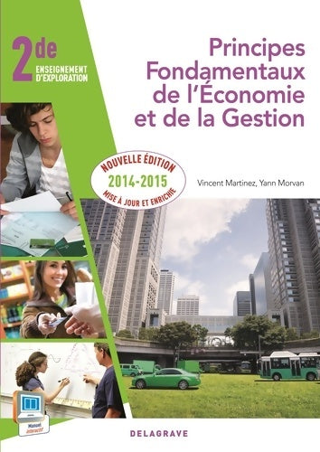 Livrenpoche : Principes fondamentaux de l'économie et de la gestion Seconde - Vincent Martinez - Livre