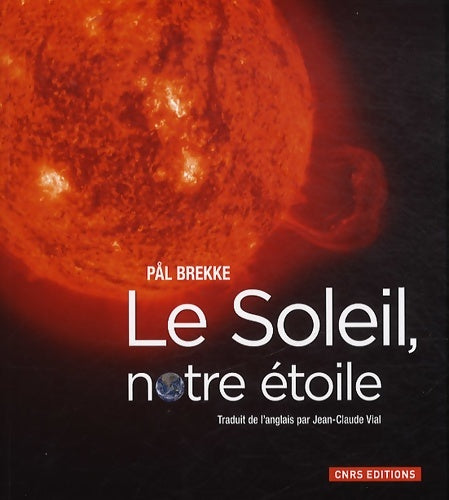 Livrenpoche : Le soleil, notre étoile - Pål Brekke - Livre