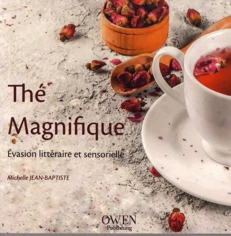 Livrenpoche : Thé magnifique - Michelle Jean-baptiste - Livre