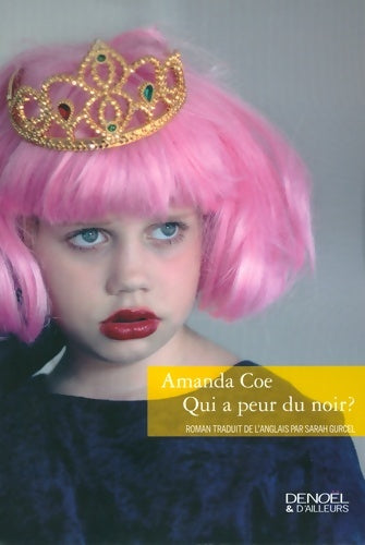 Livrenpoche : Qui a peur du noir ? - Amanda Coe - Livre
