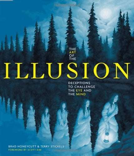 Livrenpoche : L'art de l'illusion - Brad Honeycutt - Livre