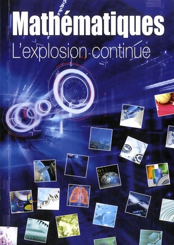 Livrenpoche : Mathématiques : L'explosion continue - Anne De Bouard - Livre