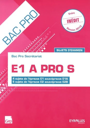 Livrenpoche : E1a pro s sujets d'examen 4 sujets de l'épreuve e1 sous-épreuve e1a - 5 sujets de l'épreuve e2 sous-épreuve e2b - François Cartier - Livre