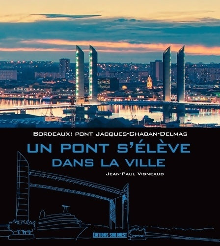 Livrenpoche : Un pont s'élève dans la ville - Vigneaud Jean-Paul - Livre