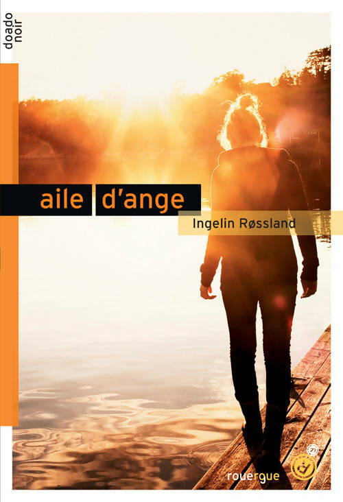 Livrenpoche : Aile d'ange - Ingelin Rossland - Livre
