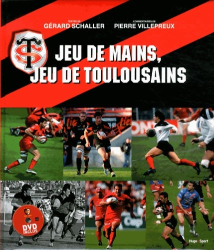 Livrenpoche : Jeu de mains jeu de toulousains + DVD - Gérard Schaller - Livre
